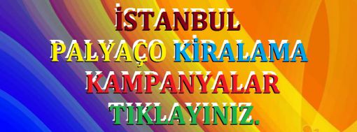sancaktepe palyaço sancaktepe palyaço - samandıra palyaç - sultanbeyli palyaço